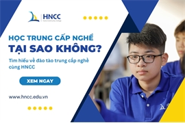 Học trung cấp nghề khi hết lớp 9 - Tại sao không?