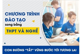 [VTC News] Đào tạo song bằng Văn hóa THPT và Trung cấp: Con đường tắt vươn tới tương lai 