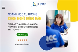 Các ngành HOT dẫn đầu XU HƯỚNG – Chọn Ngành chọn Nghề đúng đắn