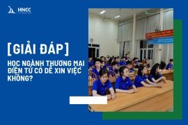 Học Ngành Thương Mại Điện Tử Có Dễ Xin Việc Không? Những Điều Không Nên Bỏ Qua