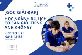 [Góc Giải Đáp] Học Ngành Du Lịch Có Cần Giỏi Tiếng Anh Không?