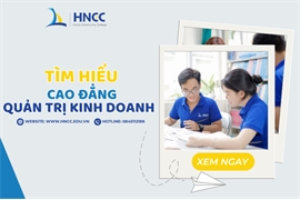 Trường Cao đẳng quản trị kinh doanh Hà Nội uy tín, chất lượng